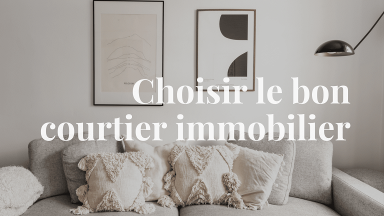 Choisir le bon courtier immobilier