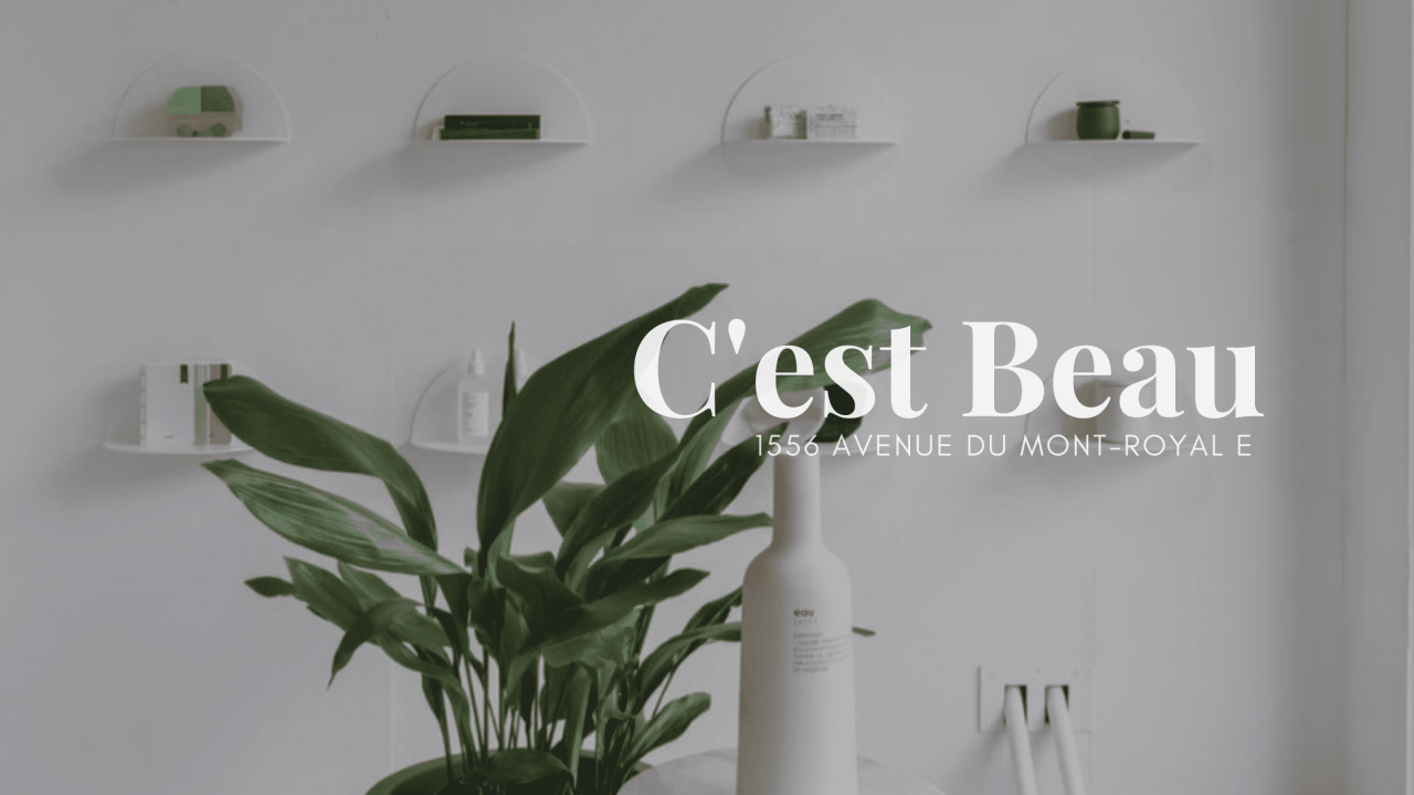 Cest Beau Boutique in Montreal