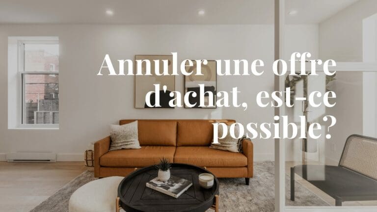 Annuler une offre d'achat immobilière