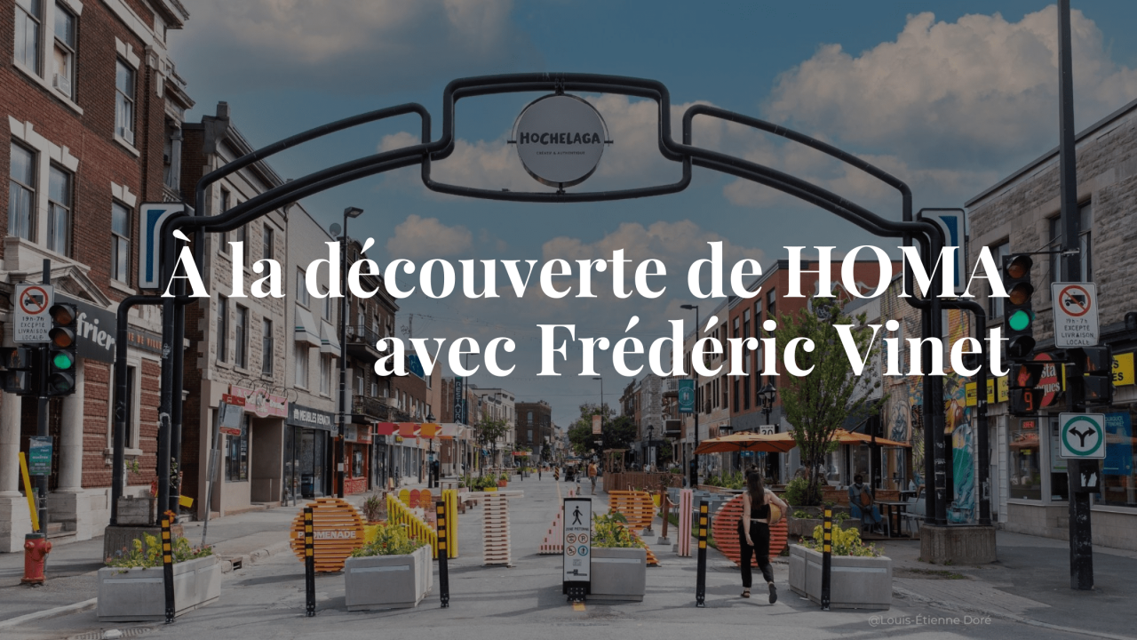 Découvrir HOMA - Courtier Montreal