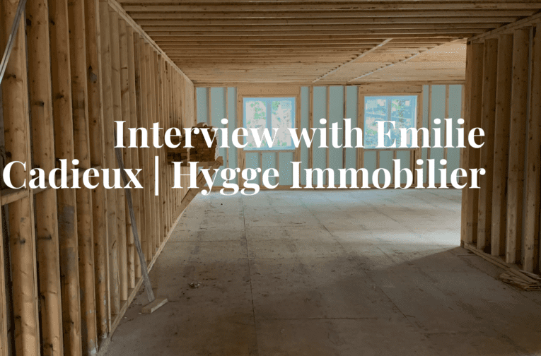 Interview with Emilie Cadieu- real estate