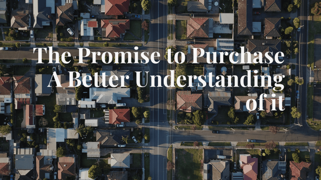 The Promise To Purchase: Understanding It Better - Courtier Immobilier ...