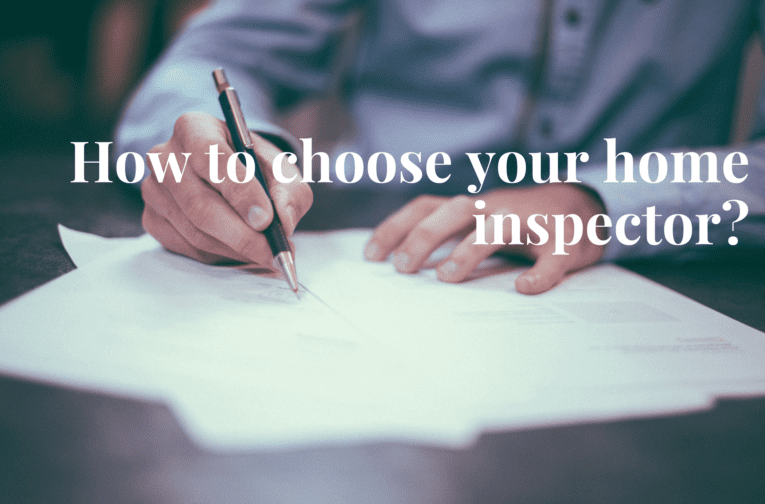How to choose your home inspector