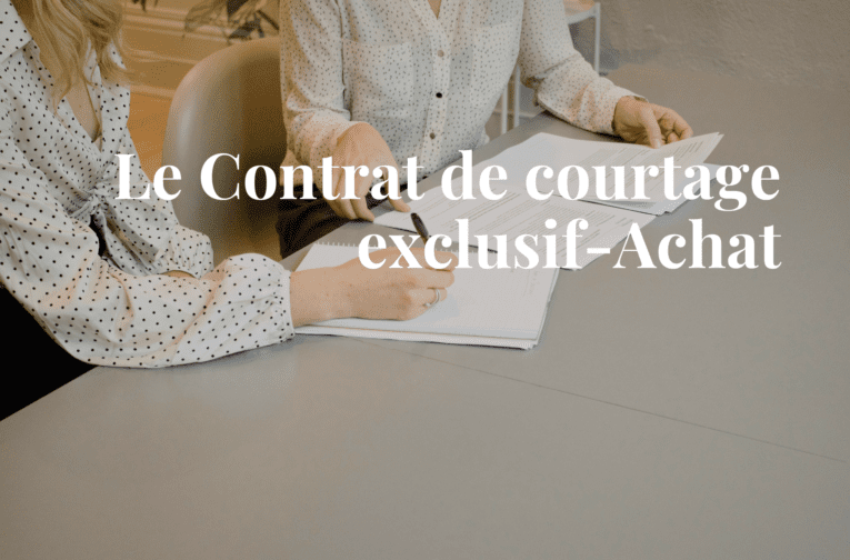 Le contrat de courtage exclusif - Achat